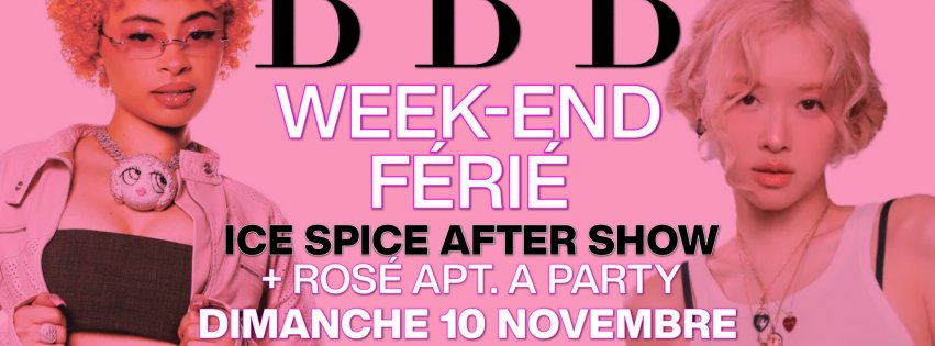 Soiree BBB Week-end Férié